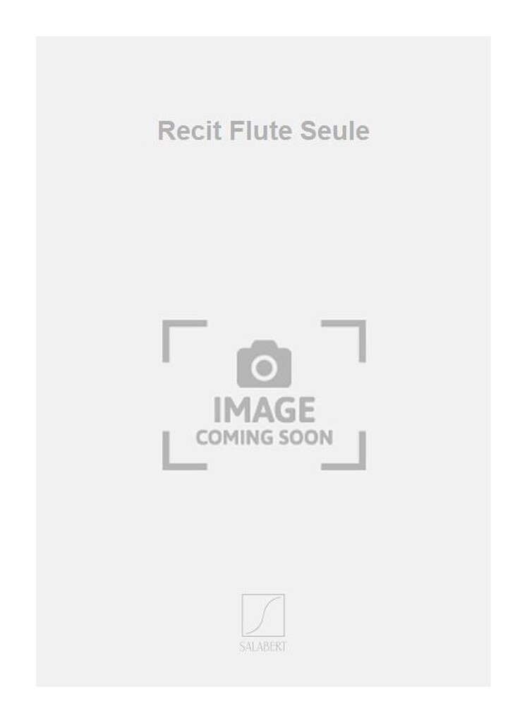 Recit Flute Seule